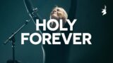 Holy Forever – Jenn Johnson, Bethel Music | Moment