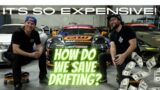 How DRIFTING keeps getting MORE EXPENSIVE! Rad Dan and I try to SOLVE IT!