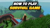 How to Play The Survival Game (Roblox)
