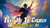 Hozier – Take Me To Church – Every line is an AI generated Image
