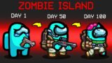 I Survived 100 DAYS on a Zombie Island in Among Us…