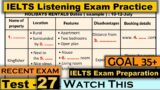 IELTS Listening Practice Test 2023 with Answers [Real Exam – 27 ]