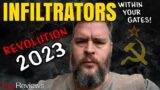 INFILTRATORS IN YOUR GATES!  Revolution 2023 ~ Rex Reviews