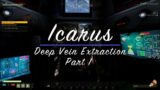 Icarus E37 Deep Vein Extraction Part 1