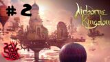 Il primo alleato | Airborne Kingdom | Gameplay ITA 2