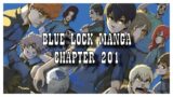 Isagi DESTROYS Yukimiya. CHAPTER 201|BLUE LOCK MANGA