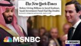Jared Kushner's $2B Saudi Arabia Investment Called Out By Top Democrats