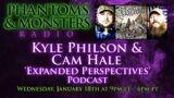 KYLE PHILSON & CAM HALE – 'EXPANDED PERSPECTIVES' – EXAMINE THE UNEXPLAINED – Lon Strickler (Host)