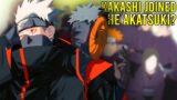 Kakashi was ACTUALLY in the Akatsuki?