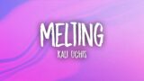Kali Uchis – Melting (Lyrics)