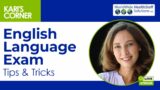 Kari's Corner: English Language Exam Tips & Tricks