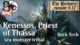 Kenessos, Priest of Thassa | Sea Monster Tribal – The Brewery [S0917]