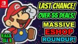 LAST CHANCE! OVER 55 DEALS! MASSIVE Nintendo Switch Eshop Deals Roundup!