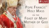 LIVE | Pope Francis’ Holy Mass on the Feast of Mary Mother of God | January 1st 2022