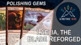 Laelia, the Blade Reforged — Polishing Gems