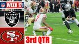 Las Vegas Raiders vs San Francisco 49ers Full 3rd QTR Highlights | NFL Week 17 | 01/01/2023