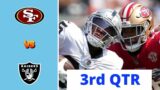 Las Vegas Raiders vs. San Francisco 49ers Full Highlights 3rd QTR | NFL Week 17, 2022
