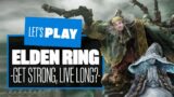Let's Play Elden Ring Seamless Coop – GET STRONG, LIVE LONG? ELDEN RING SEAMLESS COOP MOD GAMEPLAY