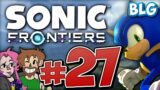 Lets Play Sonic Frontiers – Part 27 – Final Island, Ouranos Island