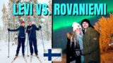 Levi vs Rovaniemi – Which Finland City is Best For You?