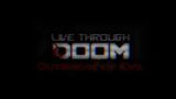 LiTDoom: Outbreak of Evil Playthrough Part 1