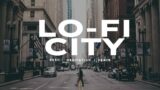 LoFi CITY – Focus Music for Study/Relax – Hip Hop Beats Radio