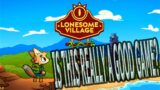 Lonesome Village Review Nintendo Switch Inpressios