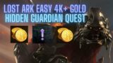 Lost Ark Quick and Easy 4k+ Gold ~Hidden Guardian Quest Chain~