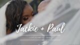 Love against all odds meet Jackie + Paul as they conquer it all