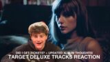 MIDNIGHTS TARGET DELUXE TRACKS REACTION + THE ERAS TOUR UPDATE + NEW ALBUM THOUGHTS – Taylor Swift