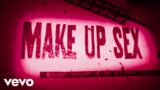 Machine Gun Kelly & blackbear – make up sex (Official Lyric Video)