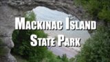 Mackinac Island State Park – America's Second National Park no longer exists