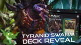 Magic: The Gathering X Warhammer 40,000 Universe Beyond: Tyranid Swarm Full Deck Reveal!