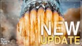 Major New Starship Launch Update!