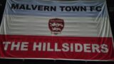 Malvern Town v Westfields // Steadily Sublime? //