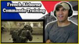 Marine reacts to French Airborne Commando Training (GCP du 1er RCP)
