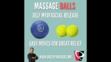 Massage Balls to the Rescue