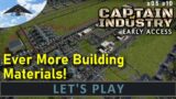 More Building Materials!  Let's Play Captain of Industry s05 e10
