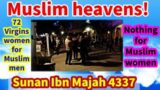 Muslims heavens! 72 Virgins women for Muslim men nothing for Muslim women/BALBOA PARK