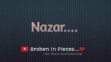 NAZAR | Black Screen Status | Sad Lines | Broken In Pieces #Broken #sadlines #blackscreen