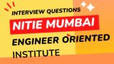 NITIE MUMBAI INTERVIEW QUESTIONS | WHAT DO ENGINEERS NEED TO PREPARE HERE??