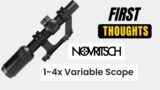 Novritsch 1-4 variable scope LPVO First thoughts