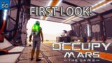 Occupy Mars The Game – Trying to Colonize Mars Planet – First Look!