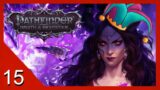 Pathfinder: Wrath of the Righteous Enhanced Edition – Imitator/Trickster – Let's Stream – 15