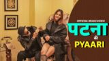 Patna Ki Pyaari (Prod By Kurfaat) – Enola