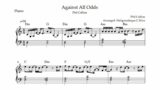 Phil Collins – Against All Odds – Arranged for solo piano, with music sheet