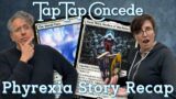 Phyrexia Story Recap || TTC 443