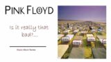 Pink Floyd: A Momentary Lapse of Reason' – is it really that bad?