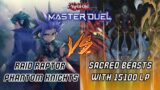 Raidraptor PK against all odds Vs 15100 LP Sacred Beasts (Yu-Gi-Oh! Master Duel)