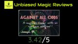 Requested Magic Review – Against All Odds by Joseph B.